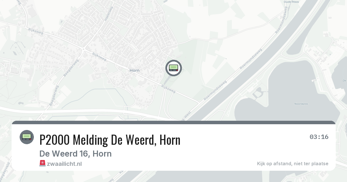 P2000 Melding De Weerd, Horn — 2 aug 2026