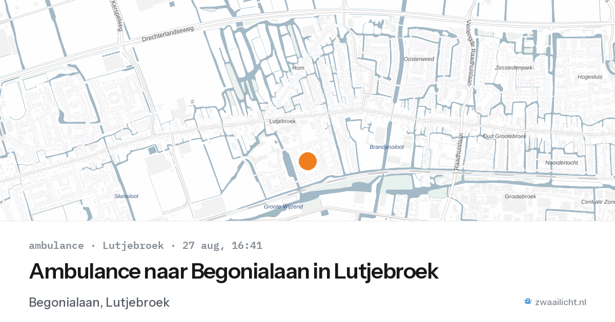 Ambulance naar Begonialaan in Lutjebroek — 27 aug 2026