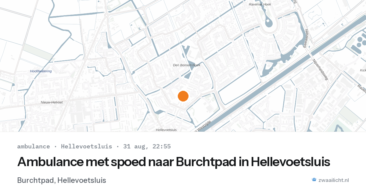 Ambulance met spoed naar Burchtpad in Hellevoetsluis — 31 aug 2026