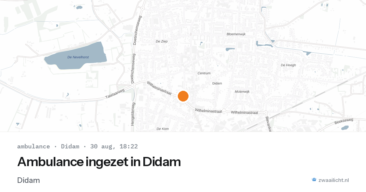 Ambulance ingezet in Didam — 30 aug 2026