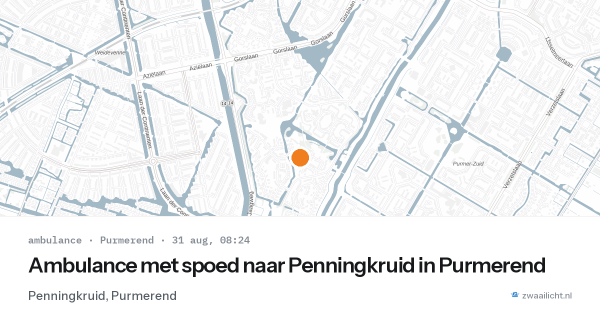 Ambulance met spoed naar Penningkruid in Purmerend — 31 aug 2026