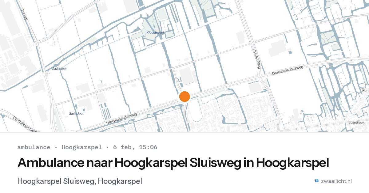 Ambulance naar Hoogkarspel Sluisweg in Hoogkarspel — 6 feb 2026
