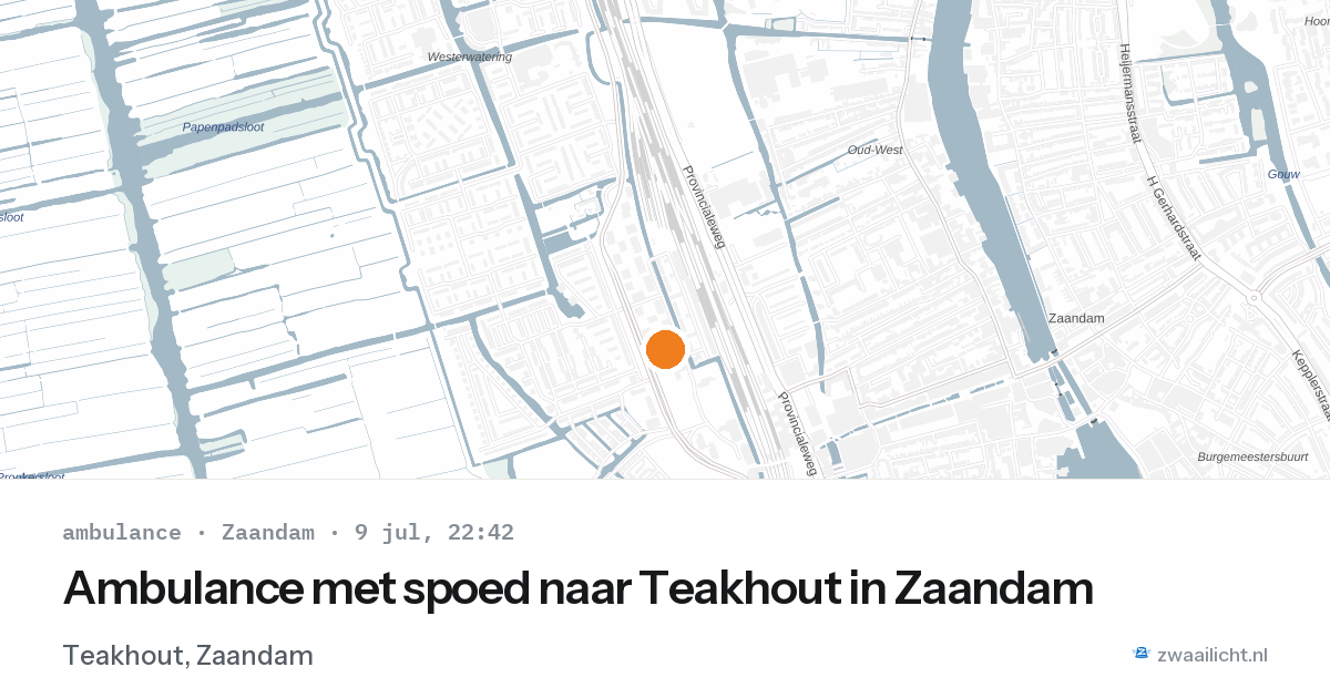 Ambulance met spoed naar Teakhout in Zaandam — 9 jul 2026