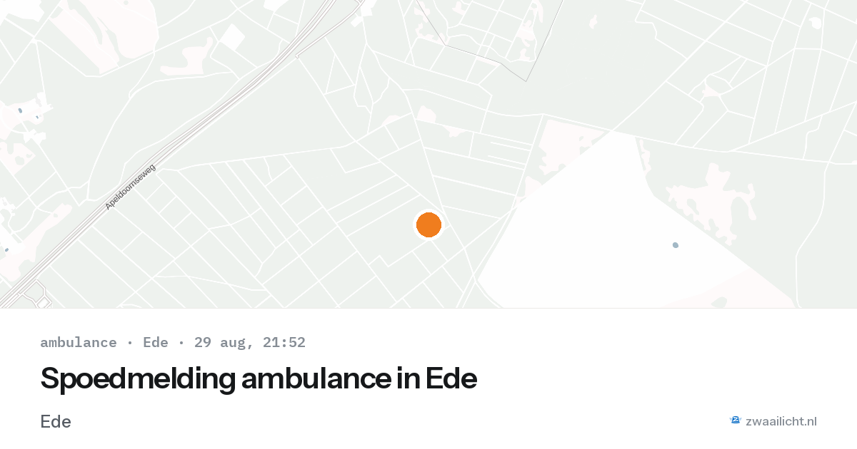 Spoedmelding ambulance in Ede — 29 aug 2026
