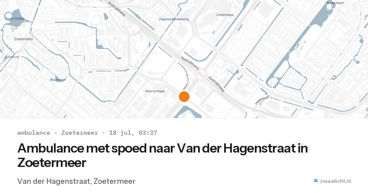 Ambulance met spoed naar Van der Hagenstraat in Zoetermeer — 18 jul 2026