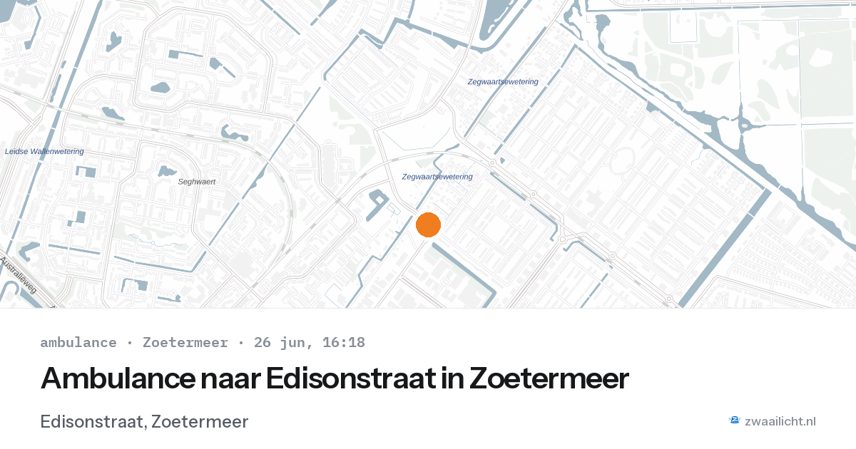 Ambulance naar Edisonstraat in Zoetermeer — 26 jun 2026