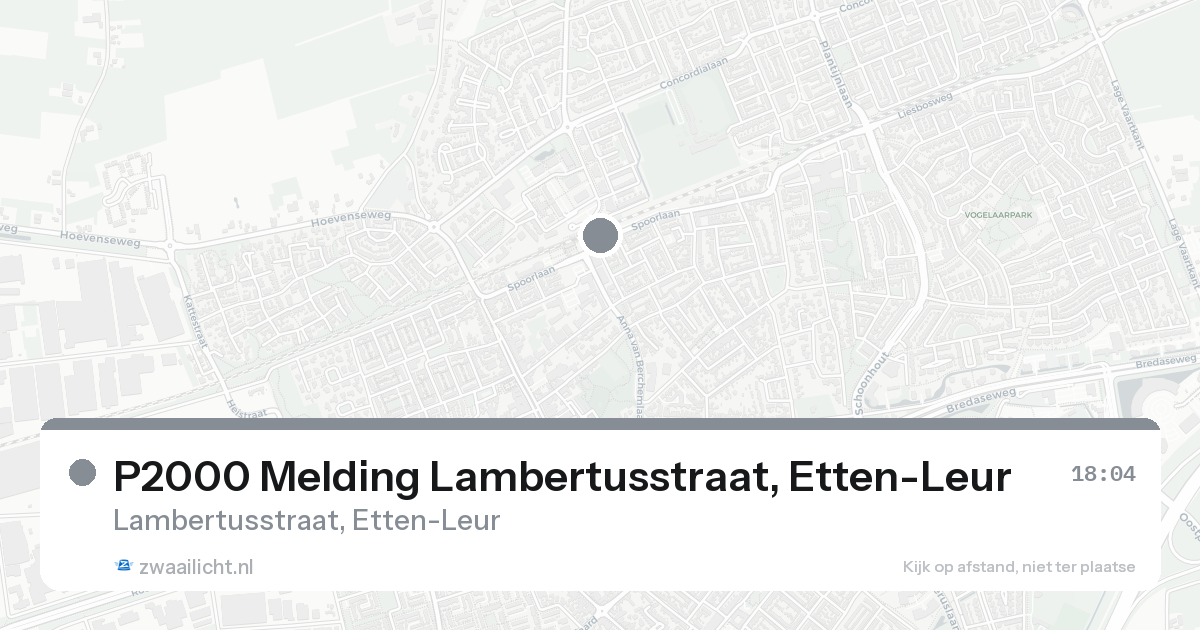P2000 Melding Lambertusstraat, Etten-Leur — 18 aug 2026