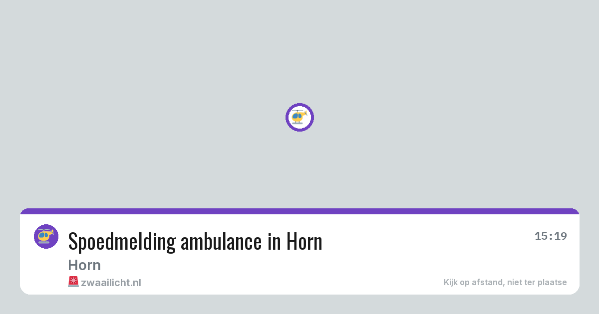 Spoedmelding ambulance in Horn — 7 jul 2026