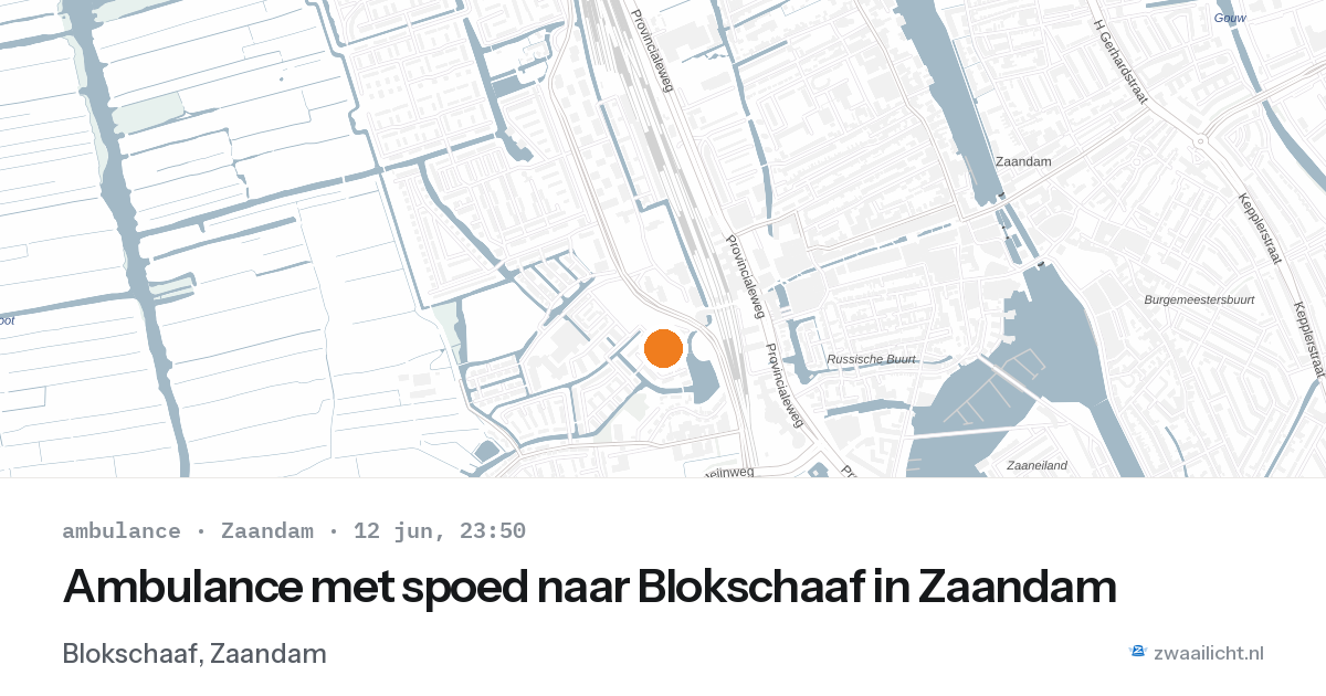 Ambulance met spoed naar Blokschaaf in Zaandam — 12 jun 2026