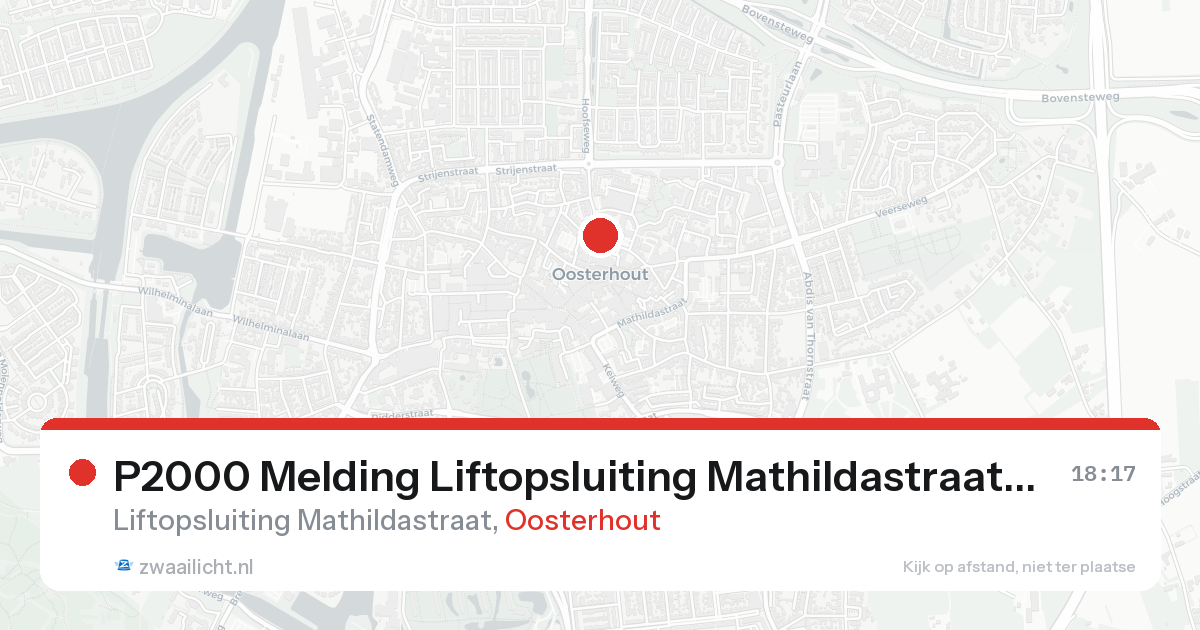 P2000 Melding Liftopsluiting Mathildastraat, Oosterhout — 7 feb 2026