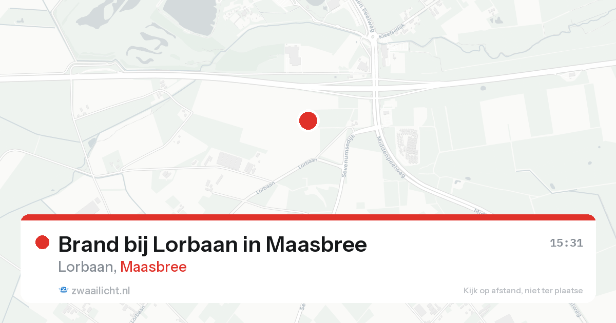 Brand bij Lorbaan in Maasbree — 10 aug 2026