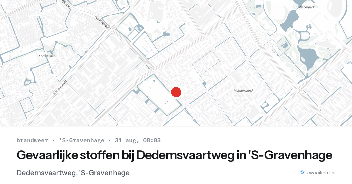 Gevaarlijke stoffen bij Dedemsvaartweg in 'S-Gravenhage — 31 aug 2026