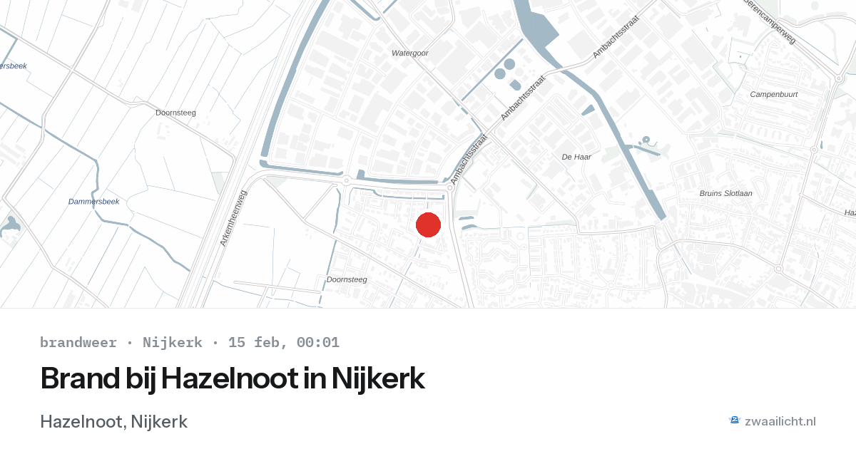 Brand bij Hazelnoot in Nijkerk — 14 feb 2026