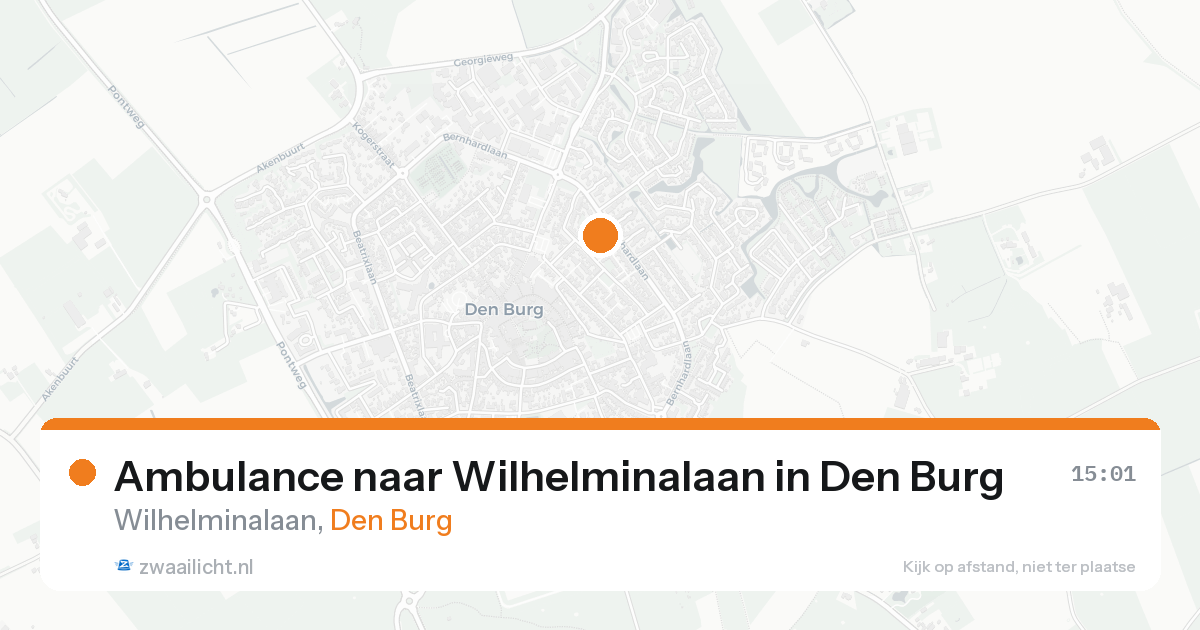 Ambulance naar Wilhelminalaan in Den Burg — 20 aug 2026