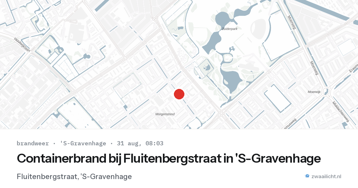 Containerbrand bij Fluitenbergstraat in 'S-Gravenhage — 31 aug 2026