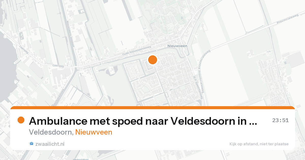 Ambulance met spoed naar Veldesdoorn in Nieuwveen — 20 aug 2026