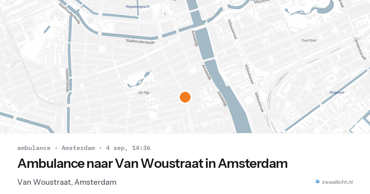 Ambulance naar Van Woustraat in Amsterdam — 4 sep 2026