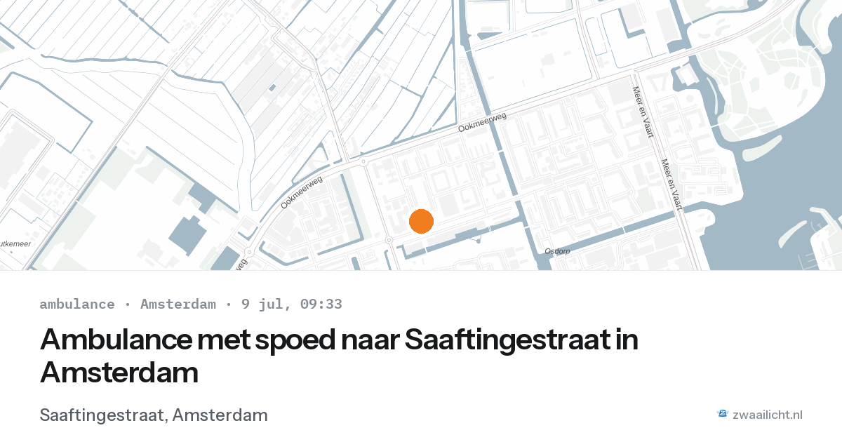 Ambulance met spoed naar Saaftingestraat in Amsterdam — 9 jul 2026