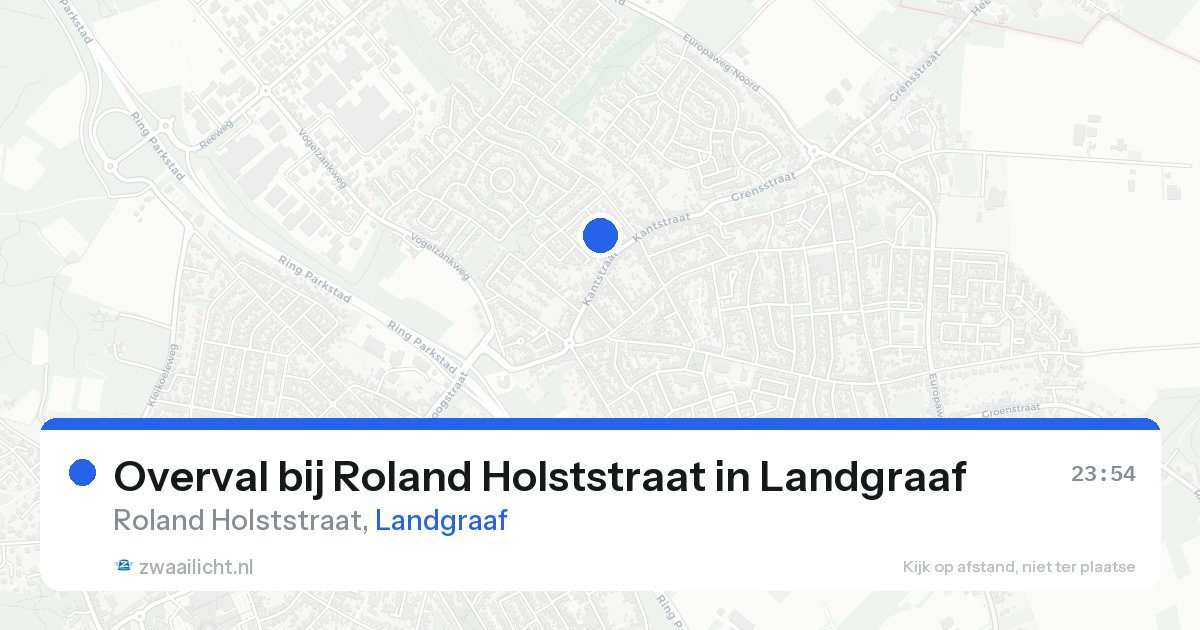 Overval bij Roland Holststraat in Landgraaf — 14 aug 2026