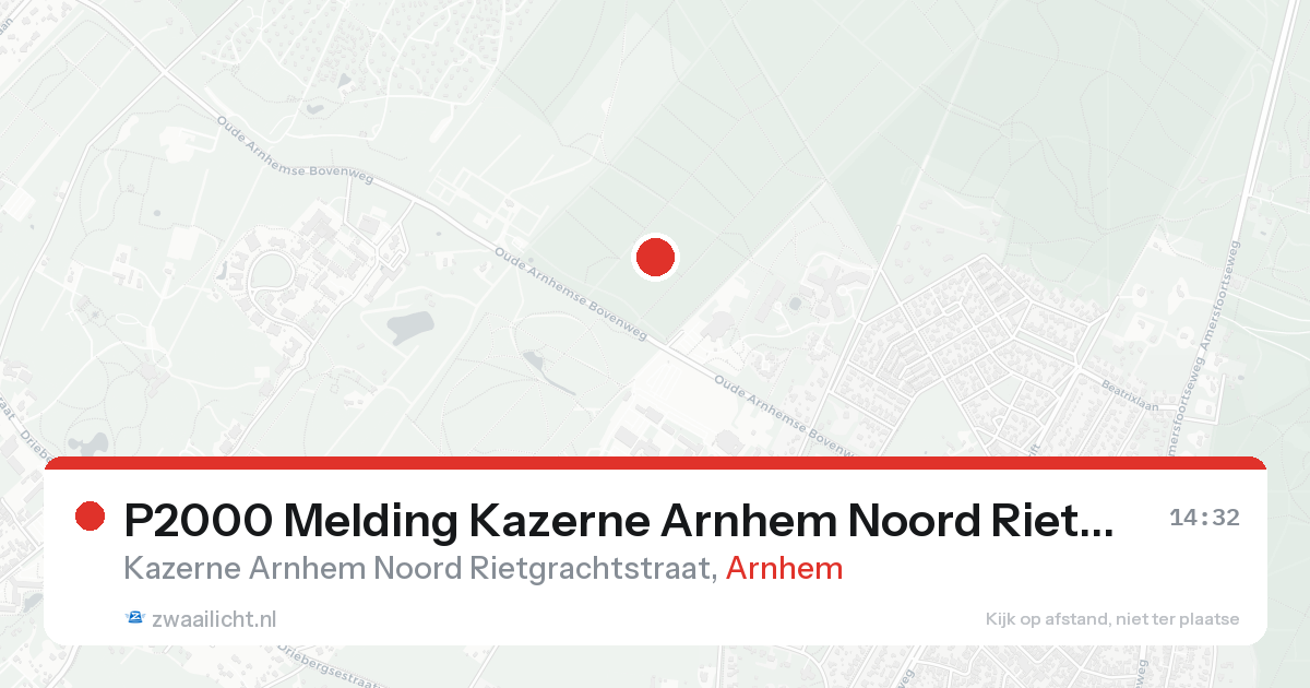 P2000 Melding Kazerne Arnhem Noord Rietgrachtstraat, Arnhem — 30 jan 2026