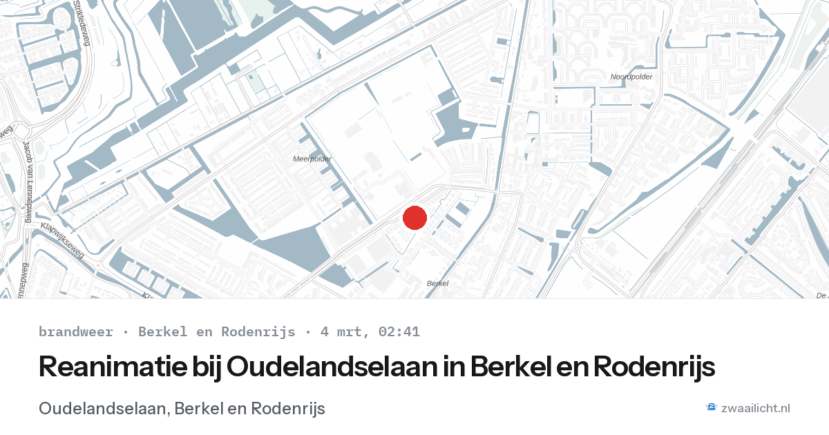 Reanimatie bij Oudelandselaan in Berkel en Rodenrijs — 4 mrt 2026