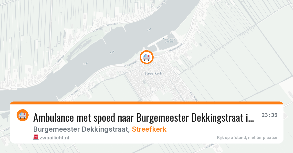 Ambulance met spoed naar Burgemeester Dekkingstraat in Streefkerk — 31 jul 2026