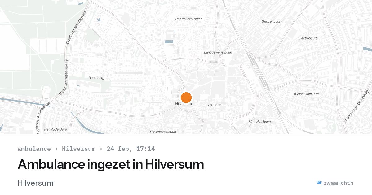 Ambulance ingezet in Hilversum — 24 feb 2026