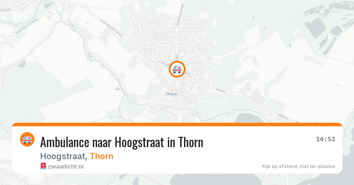 Ambulance naar Hoogstraat in Thorn — 8 aug 2026