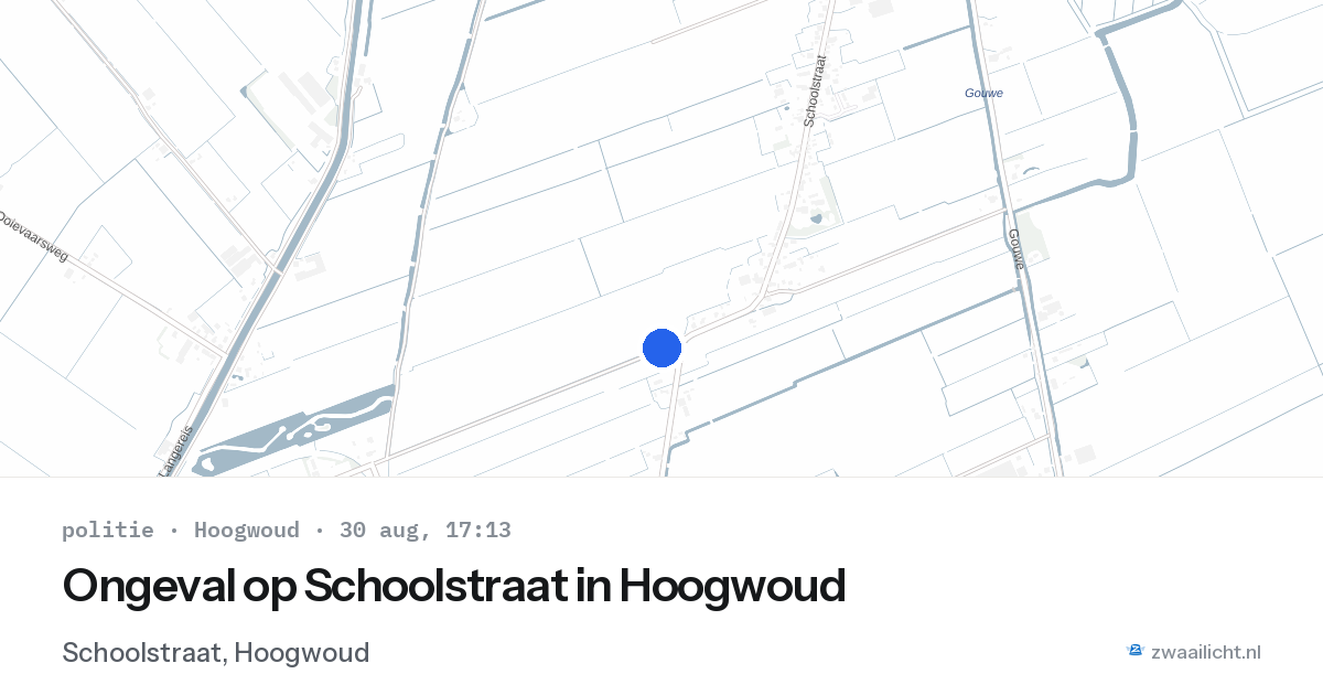 Ongeval op Schoolstraat in Hoogwoud — 30 aug 2026