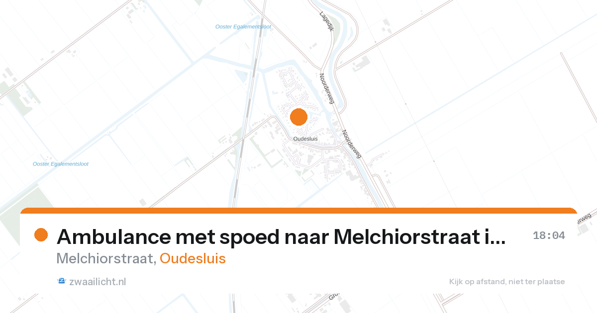 Ambulance met spoed naar Melchiorstraat in Oudesluis — 26 aug 2026