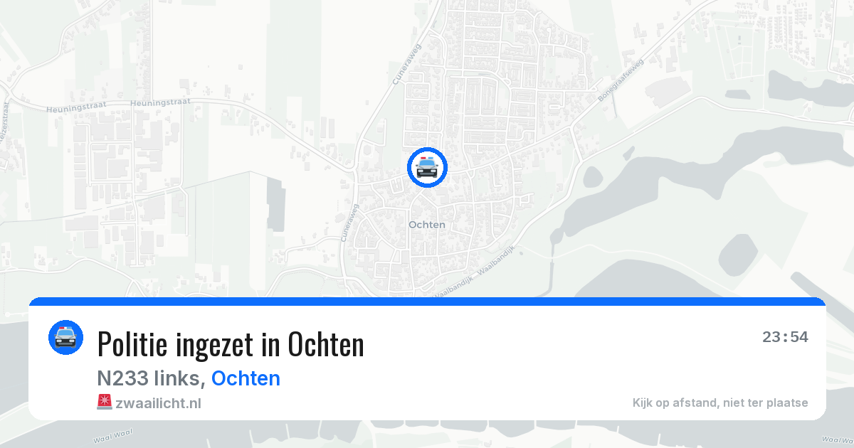 Politie ingezet in Ochten — 4 jul 2026 | 🚨 Zwaailicht.nl