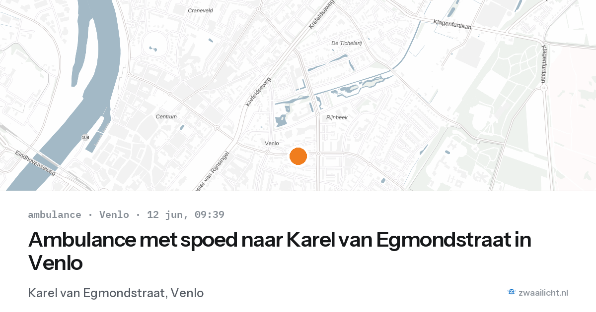 Ambulance met spoed naar Karel van Egmondstraat in Venlo — 12 jun 2026