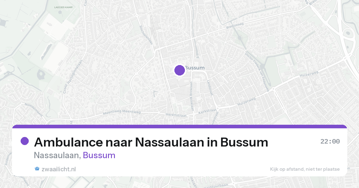 Ambulance naar Nassaulaan in Bussum — 22 aug 2026