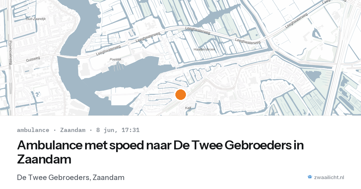 Ambulance met spoed naar De Twee Gebroeders in Zaandam — 8 jun 2026