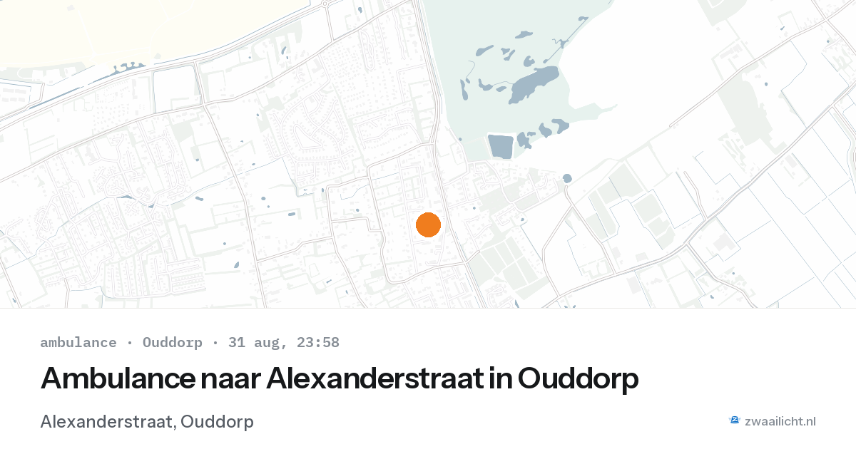 Ambulance naar Alexanderstraat in Ouddorp — 31 aug 2026