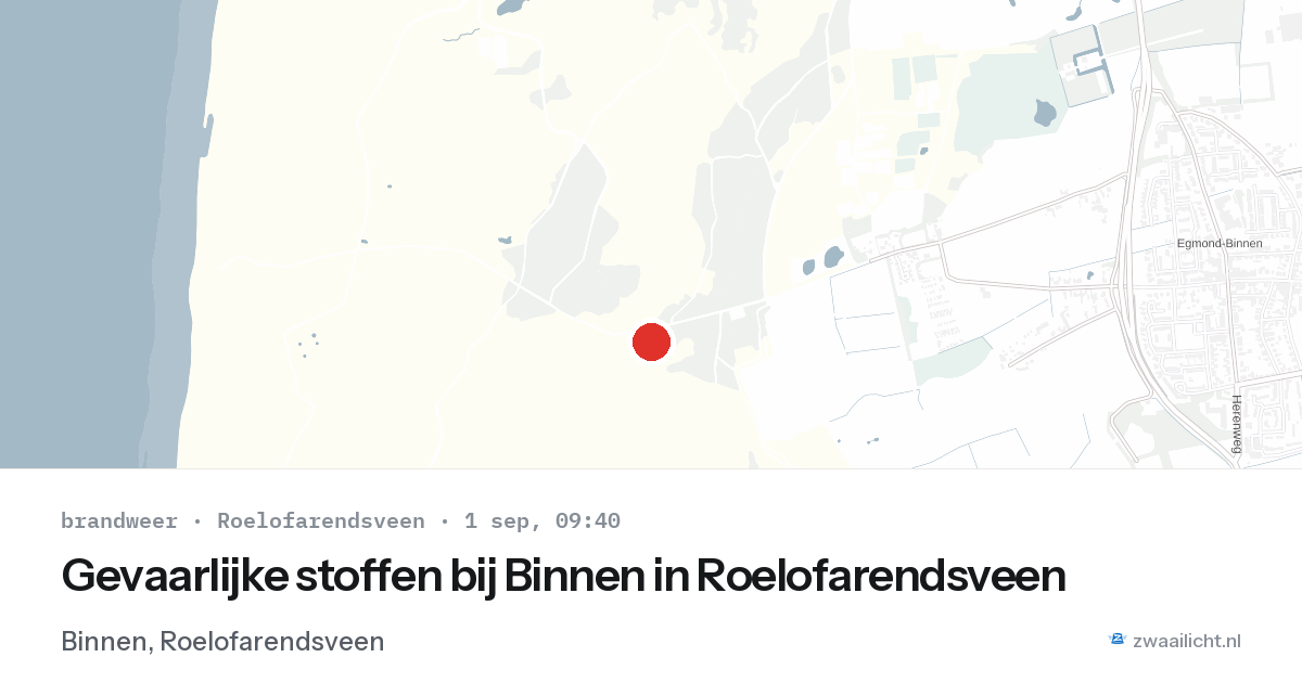 Gevaarlijke stoffen bij Binnen in Roelofarendsveen — 1 sep 2026