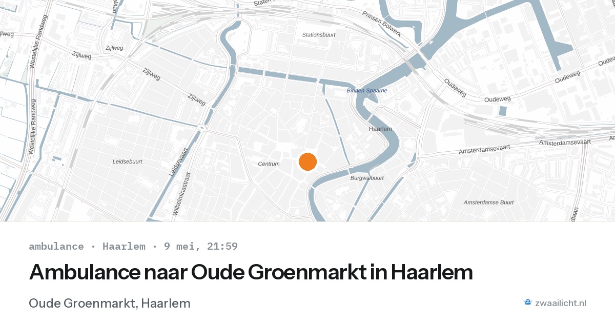 Ambulance naar Oude Groenmarkt in Haarlem — 9 mei 2026