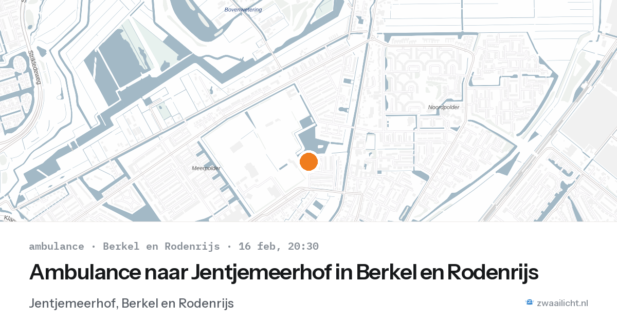 Ambulance naar Jentjemeerhof in Berkel en Rodenrijs — 16 feb 2026