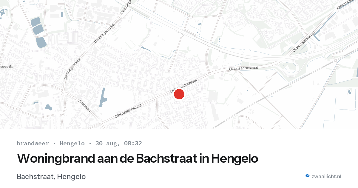 Woningbrand aan de Bachstraat in Hengelo — 30 aug 2026