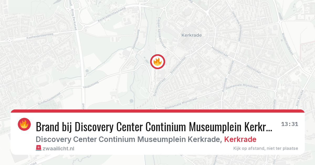 Brand bij Discovery Center Continium Museumplein Kerkrade in Kerkrade — 18 jul 2026