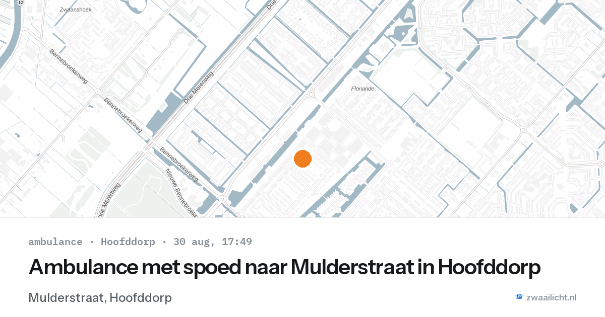 Ambulance met spoed naar Mulderstraat in Hoofddorp — 30 aug 2026