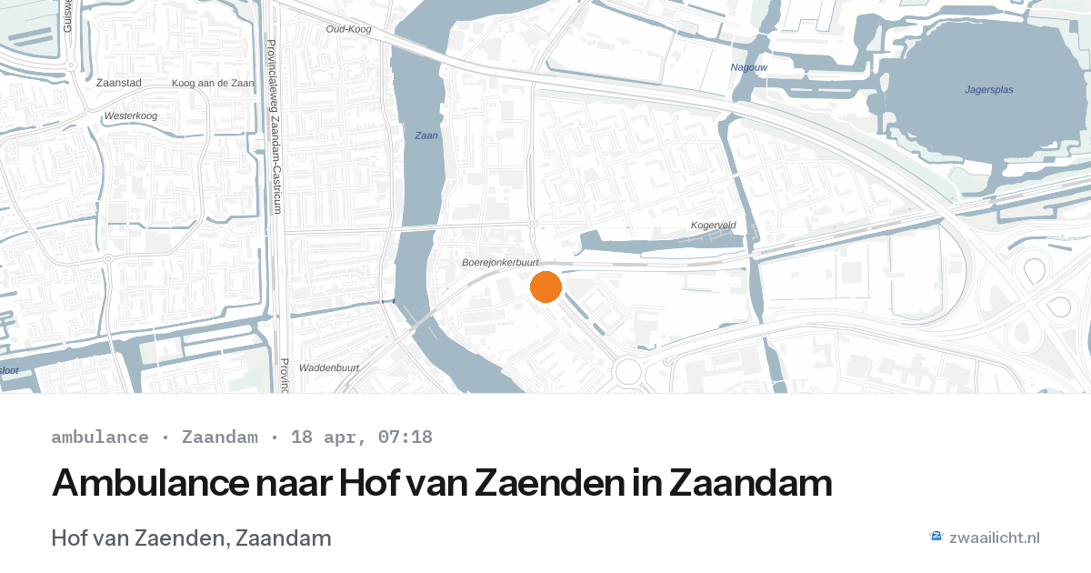Ambulance naar Hof van Zaenden in Zaandam — 18 apr 2026