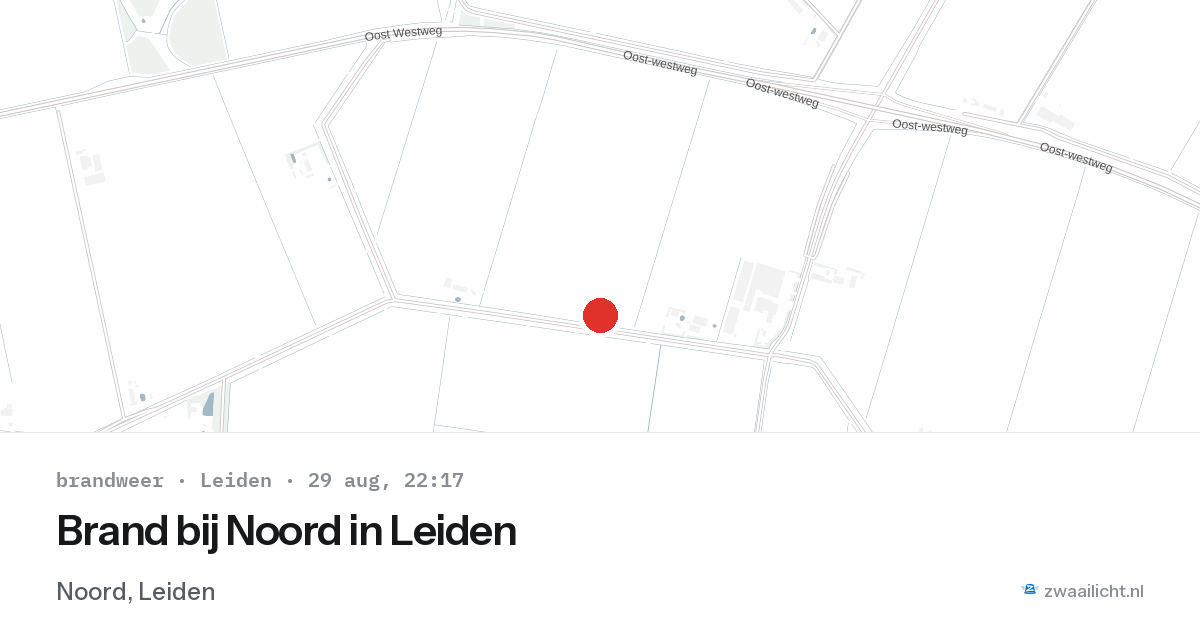 Brand bij Noord in Leiden — 29 aug 2026