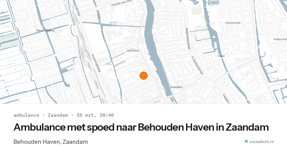 Ambulance met spoed naar Behouden Haven in Zaandam — 10 mrt 2026