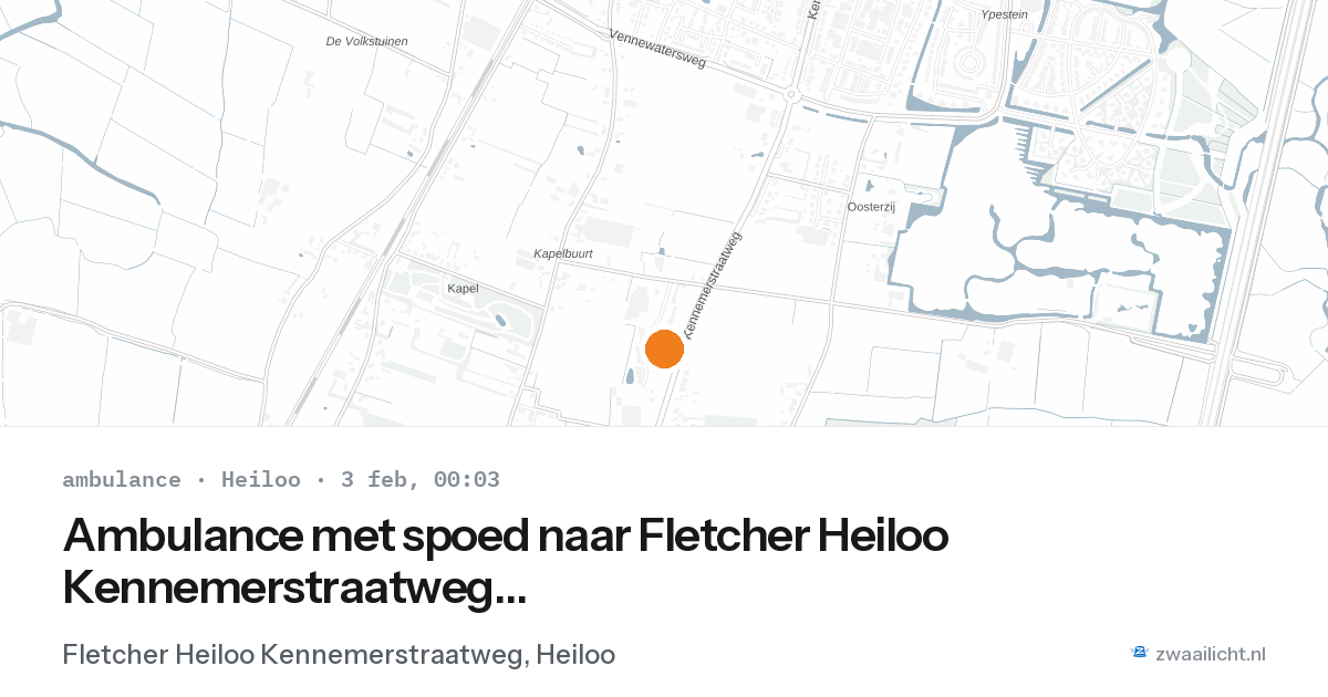 Ambulance met spoed naar Fletcher Heiloo Kennemerstraatweg in Heiloo — 2 feb 2026