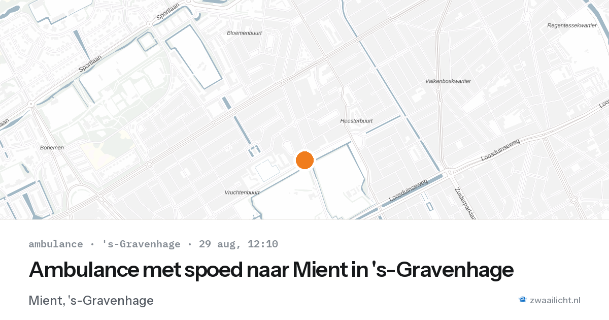Ambulance met spoed naar Mient in 's-Gravenhage — 29 aug 2026