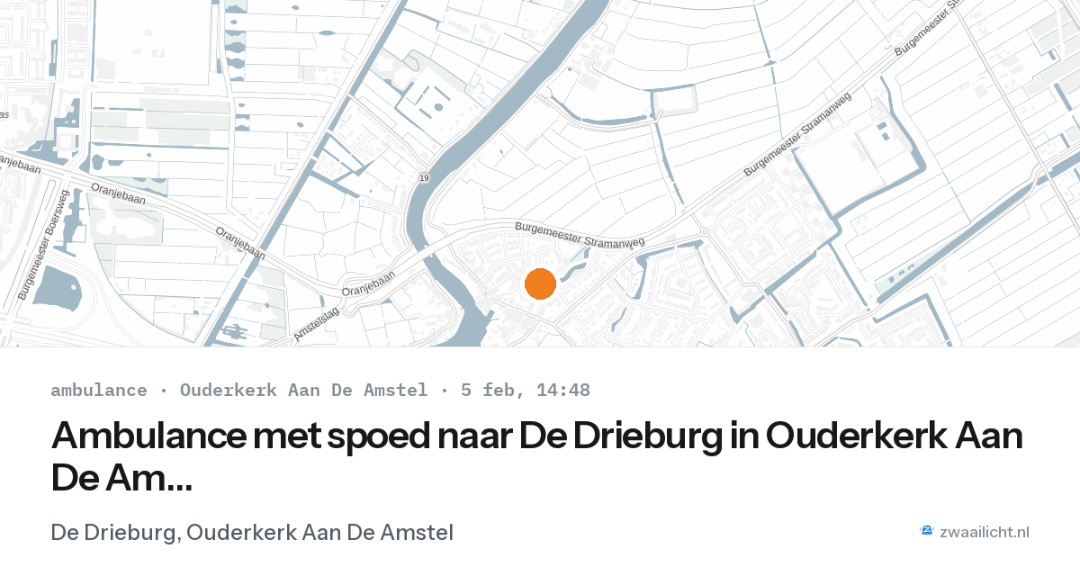 Ambulance met spoed naar De Drieburg in Ouderkerk Aan De Amstel — 5 feb 2026