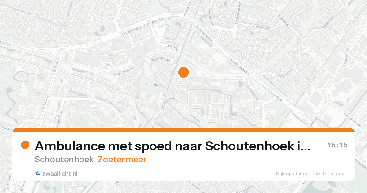Ambulance met spoed naar Schoutenhoek in Zoetermeer — 25 aug 2026