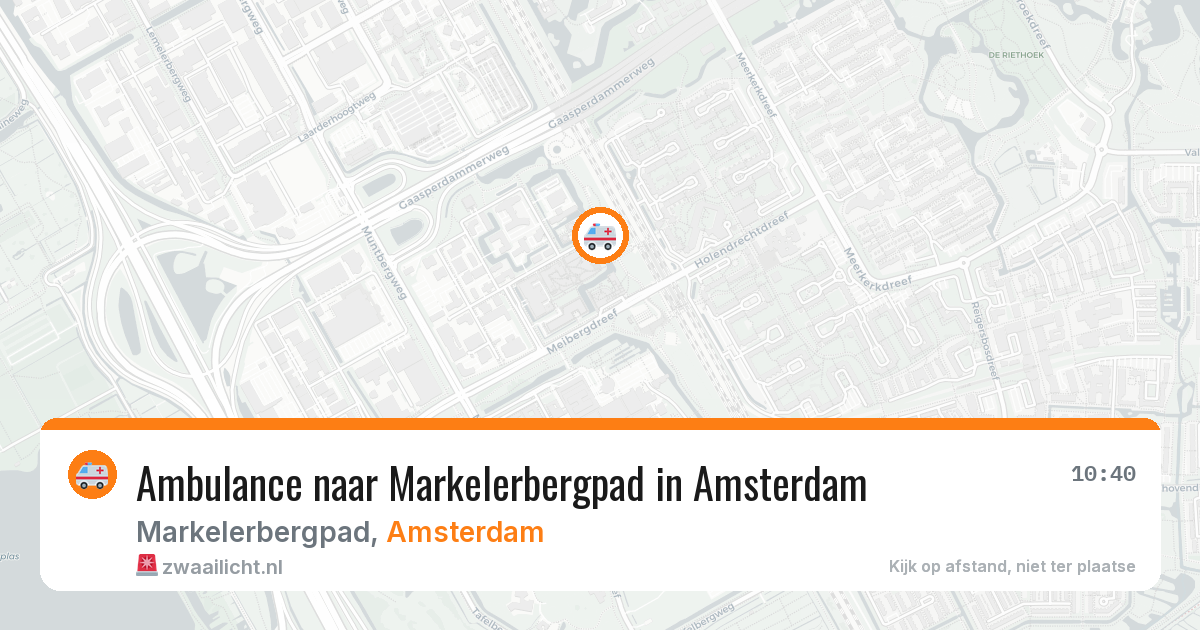 Ambulance naar Markelerbergpad in Amsterdam — 2 aug 2026