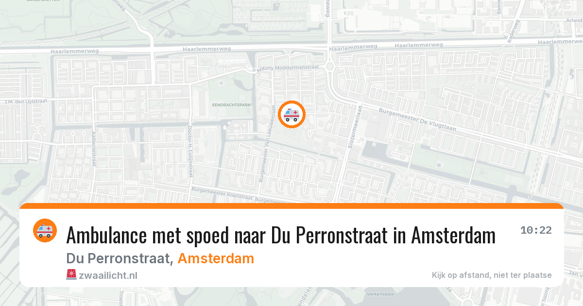 Ambulance met spoed naar Du Perronstraat in Amsterdam — 21 jul 2026